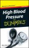 [Dummies 01] • High Blood Pressure For Dummies · Pocket Edition